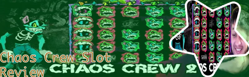 Chaos crew slot