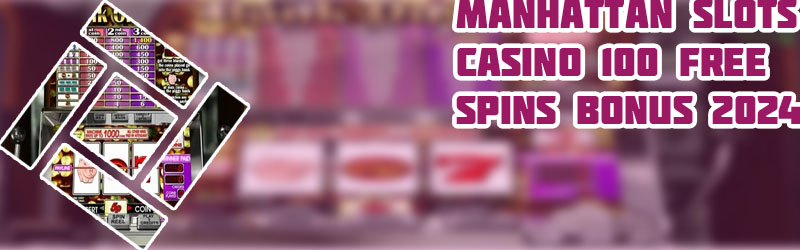 Manhattan slots no deposit bonus