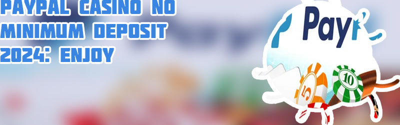 Slots with paypal deposit